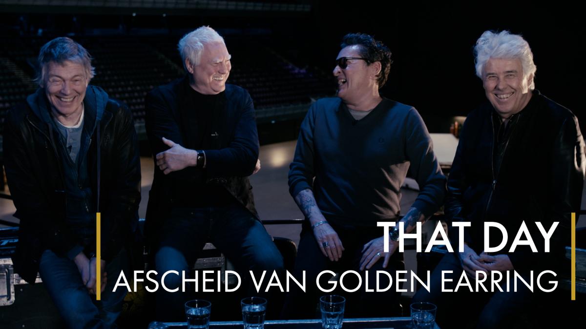 That Day – Afscheid van Golden Earring
